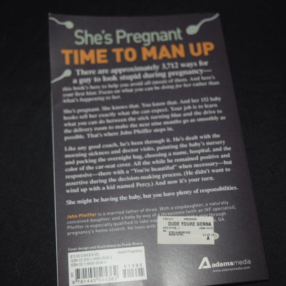 Dude, You're Gonna Be a Dad!: How to Get (Both of You) Through the Next 9 Months - Picture 2 of 4